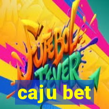 caju bet